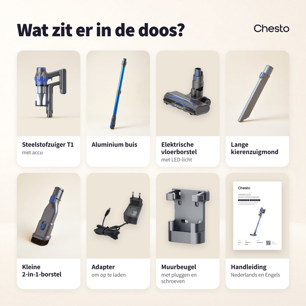 Wat zit er in de doos van de Chesto T1: steelstofzuiger met accu, aluminium buis, elektrische vloerborstel, lange kierenzuigmond, kleine 2-in-1-borstel, adapter, muurbeugel en handleiding